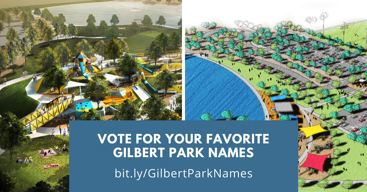 Vote For Your Favorite Gilbert Park Names