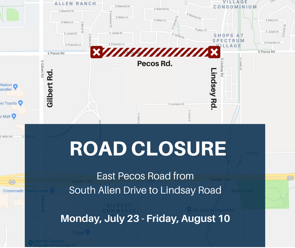 Pecos Road Closure