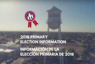 2018 Primary Election Information / Información de la Elección Primaria de 2018