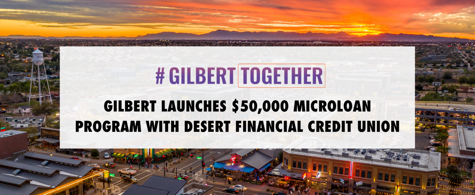 #GilbertTogether Business Recovery Loan