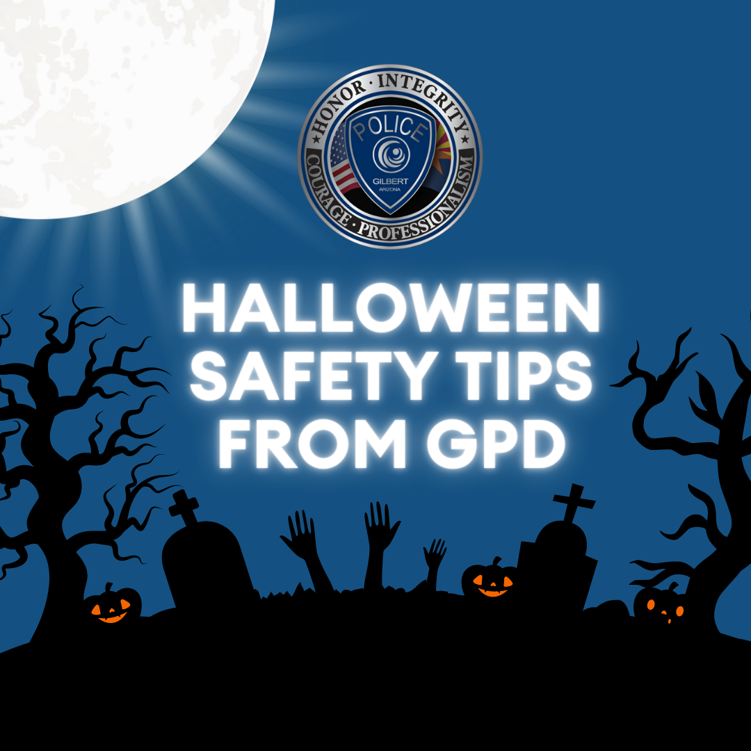 Graphic that says halloween safety tips from GPD