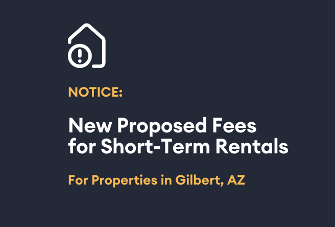 Gilbert Town Council will consider a new short-term rental fee structure at the August 15 council meetin.